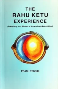 The Rahu Ketu Experience